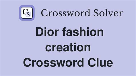 Dior fragrance Crossword Clue 